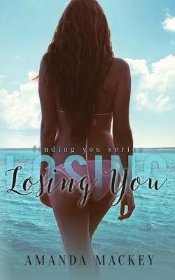 Book cover for Losing You