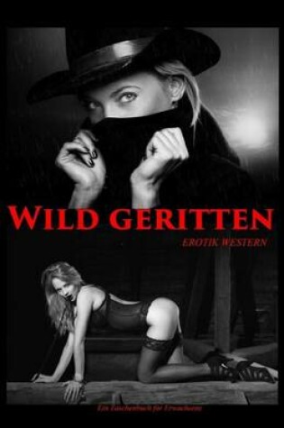 Cover of Wild geritten