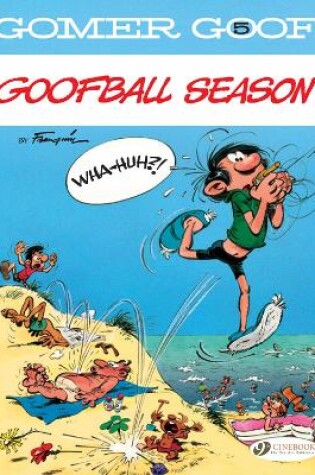 Cover of Gomer Goof Vol. 5: Goofball Season