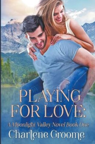 Cover of Playing For Love