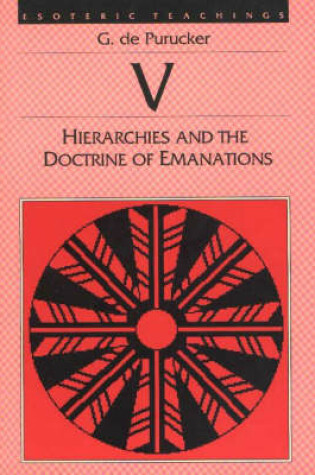 Cover of Hierarchies and the Doctrine of Emanations