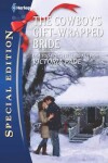 Book cover for The Cowboy's Gift-Wrapped Bride