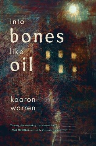 Cover of Into Bones like Oil