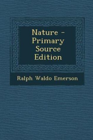 Cover of Nature - Primary Source Edition