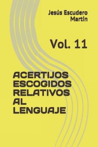 Cover of Acertijos Escogidos Relativos Al Lenguaje