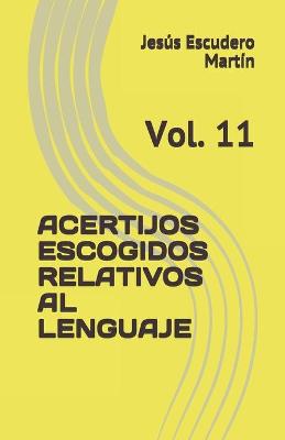 Book cover for Acertijos Escogidos Relativos Al Lenguaje