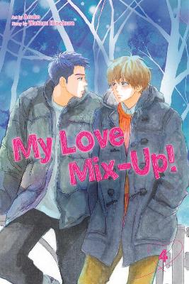 My Love Mix-Up!, Vol. 4 by Wataru Hinekure