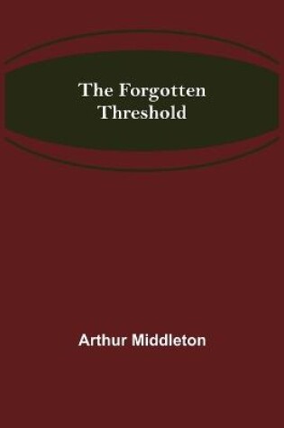 Cover of The Forgotten Threshold