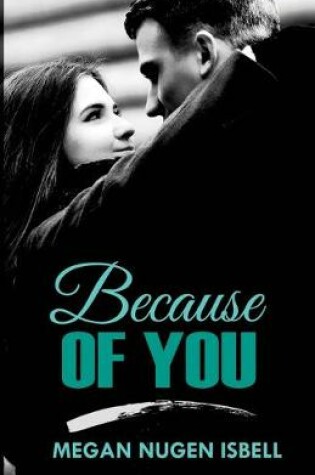 Cover of Because of You