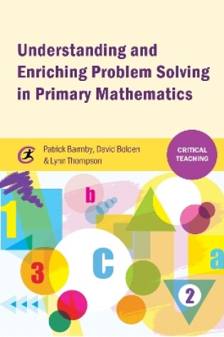 Cover of Understanding and Enriching Problem Solving in Primary Mathematics