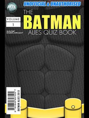 Book cover for The Batman Allies Quiz Book