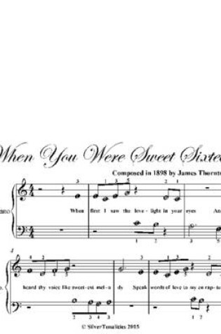 Cover of When You Were Sweet Sixteen Beginner Piano Sheet Music