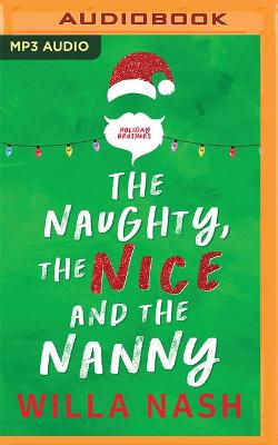 Book cover for The Naughty, the Nice and the Nanny
