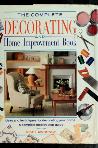 Cover of Complete Book of Home Decorating
