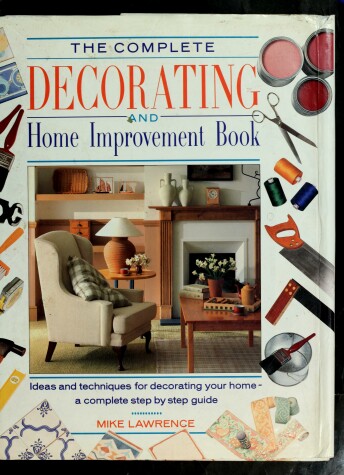 Book cover for Complete Book of Home Decorating