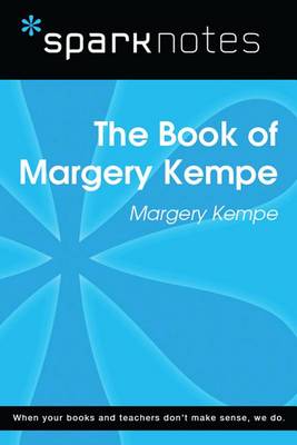 Book cover for The Book of Margery Kempe (Sparknotes Literature Guide)