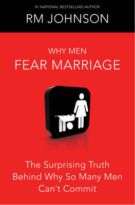 Book cover for Why Men Fear Marriage