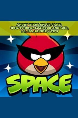 Cover of Angry Birds Space Game