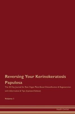 Book cover for Reversing Your Kerinokeratosis Papulosa