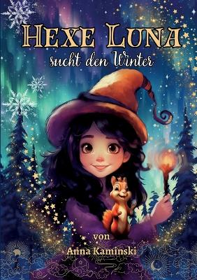 Book cover for Hexe Luna sucht den Winter