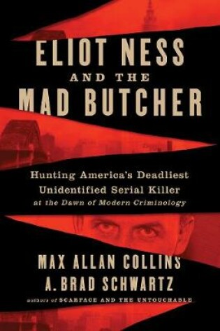 Cover of Eliot Ness and the Mad Butcher
