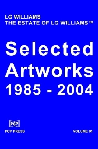 Cover of LG Williams Selected Artworks