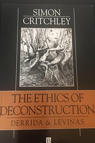 Cover of The Ethics of Deconstruction