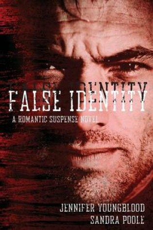 Cover of False Identity