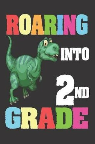 Cover of Roaring Into 2nd Grade