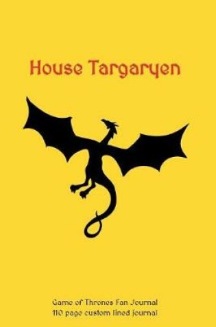 Cover of House Targaryen Game of Thrones Journal