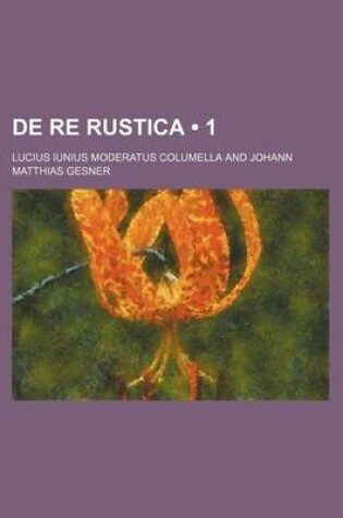 Cover of de Re Rustica (1)