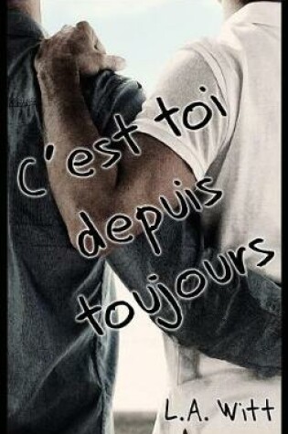 Cover of C'est Toi Depuis Toujours