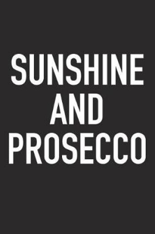 Cover of Sunshine and Prosecco