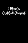 Book cover for 5 Minutes Gratitude Journal