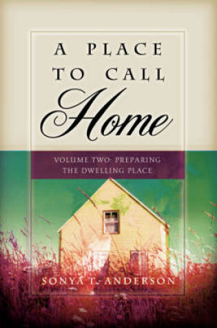 Cover of A Place to Call Home Volume Two