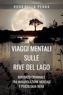 Book cover for Viaggi Mentali sulle Rive del Lago