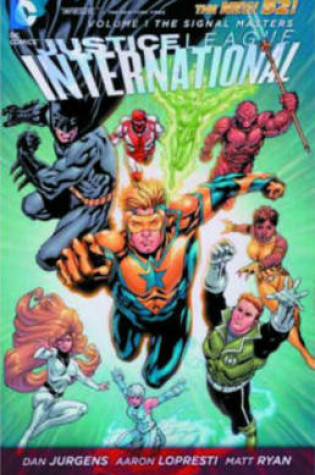 Cover of Justice League International TP Vol 01 Signal Masters