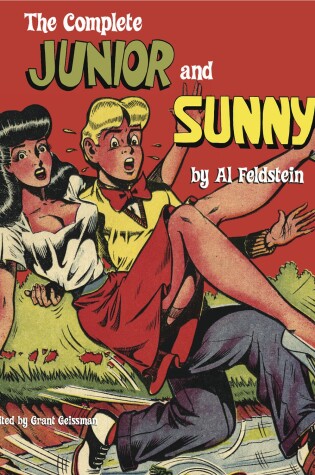 Cover of Complete Junior and Sunny by Al Feldstein