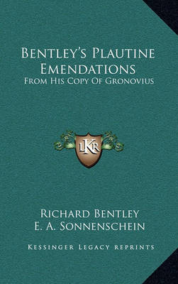 Book cover for Bentley's Plautine Emendations