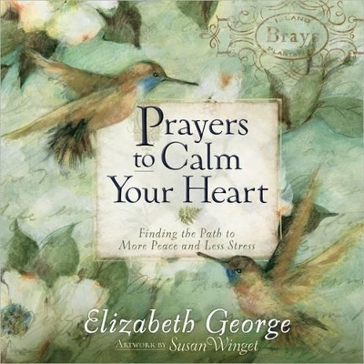 Book cover for Prayers to Calm Your Heart