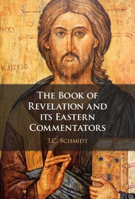 Book cover for The Book of Revelation and its Eastern Commentators