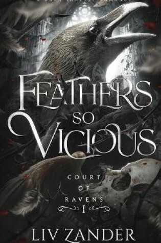 Cover of Feathers so Vicious