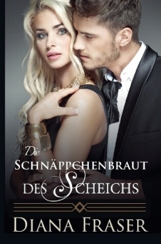 Cover of Die Schnäppchenbraut des Scheichs