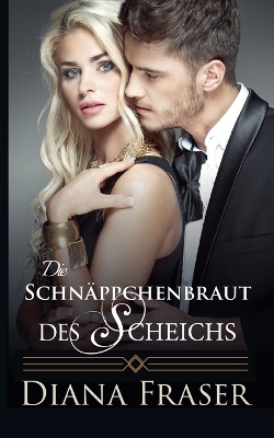 Book cover for Die Schnäppchenbraut des Scheichs