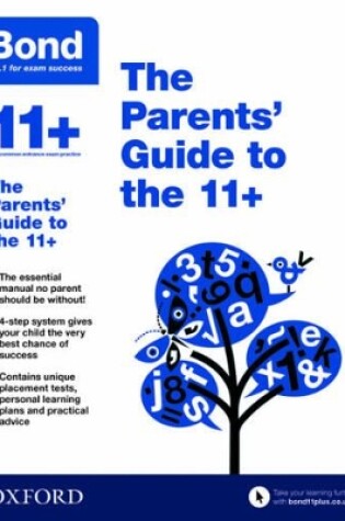 Cover of Bond 11+: The Parents' Guide to the 11+