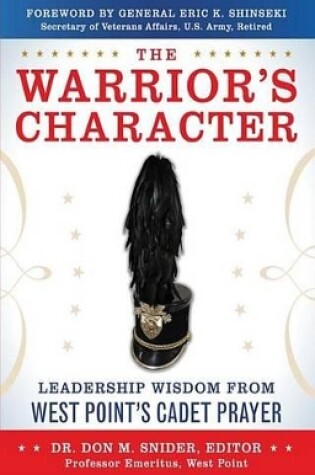 Cover of The Warrior's Character: Leadership Wisdom from West Point's Cadet Prayer