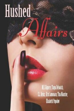 Cover of Hushed Affairs