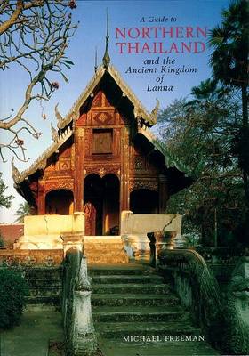 Book cover for Guide to Northern Thailand and the Ancient Kingdom of Lanna