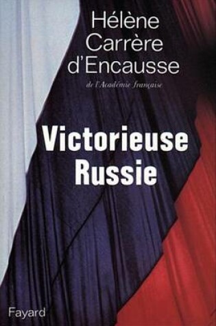 Cover of Victorieuse Russie