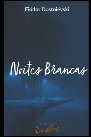 Cover of Noites Brancas